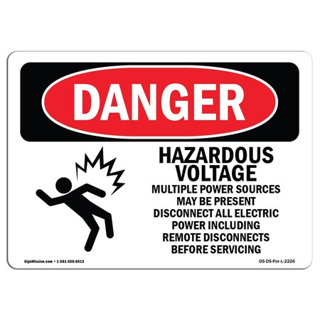 Signmission OSHA Danger Sign, 18" Height, 24" Width, Rigid Plastic, Hazardous Voltage Multiple Power, Landscape OS-DS-P-1824-L-2226